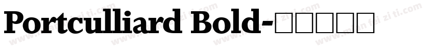 Portculliard Bold字体转换